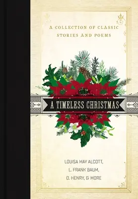 Un Crăciun atemporal: O colecție de povești și poezii clasice - A Timeless Christmas: A Collection of Classic Stories and Poems