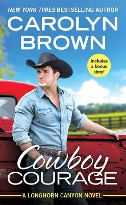 Cowboy Courage: Include o nuvelă bonus - Cowboy Courage: Includes a Bonus Novella