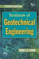 Manual de inginerie geotehnică (Textbook of Geotechnical Engineering) - Textbook of Geotechnical Engineering
