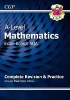 A-Level Maths for AQA: Year 1 & 2 Complete Revision & Practice cu ediție online - A-Level Maths for AQA: Year 1 & 2 Complete Revision & Practice with Online Edition