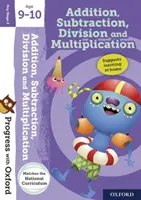 Progres cu Oxford:: adunare, scădere, înmulțire și împărțire 9-10 ani - Progress with Oxford:: Addition, Subtraction, Multiplication and Division Age 9-10