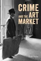 Crima și piața de artă - Crime and the Art Market