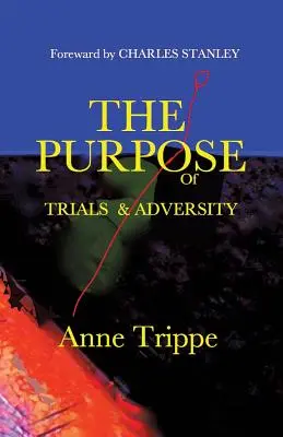 Scopul încercărilor și al adversității - The Purpose of Trials and Adversity