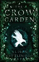 Grădina Corbilor - Crow Garden