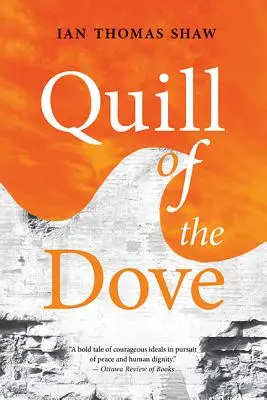 Quill of the Dove, volumul 21 - Quill of the Dove, Volume 21