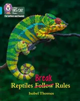 Reptilele încalcă regulile - Banda 07/Turcoaz - Reptiles Break Rules - Band 07/Turquoise