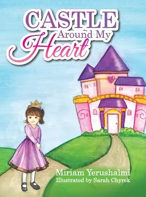 Castelul din jurul inimii mele - Castle Around My Heart