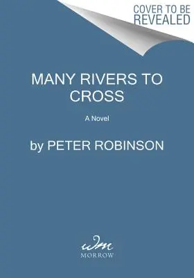 Multe râuri de traversat: A DCI Banks Novel - Many Rivers to Cross: A DCI Banks Novel