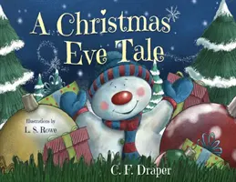O poveste din Ajunul Crăciunului - A Christmas Eve Tale
