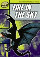 Citire rapidă: Fire in the Sky (Foc pe cer) (Etapa 6, Nivelul 6A) - Rapid Reading: Fire in the Sky (Stage 6, Level 6A)
