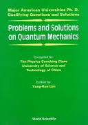Probleme și soluții privind mecanica cuantică - Problems and Solutions on Quantum Mechanics