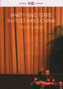 Partidul și statul în China post-Mao - Party and State in Post-Mao China