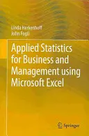 Statistică aplicată pentru afaceri și management utilizând Microsoft Excel - Applied Statistics for Business and Management Using Microsoft Excel