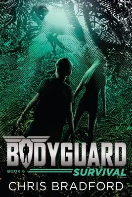 Garda de corp: Supraviețuirea (Cartea 6) - Bodyguard: Survival (Book 6)