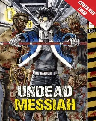 Undead Messiah Volume 2 Manga (engleză) - Undead Messiah Volume 2 Manga (English)