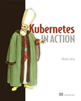 Kubernetes în acțiune - Kubernetes in Action