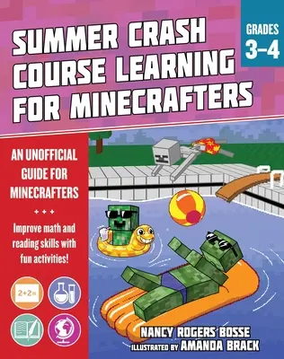 Curs Crash de învățare de vară pentru Minecrafters: Clasele 3-4: Îmbunătățirea abilităților la materiile de bază cu activități distractive - Summer Learning Crash Course for Minecrafters: Grades 3-4: Improve Core Subject Skills with Fun Activities