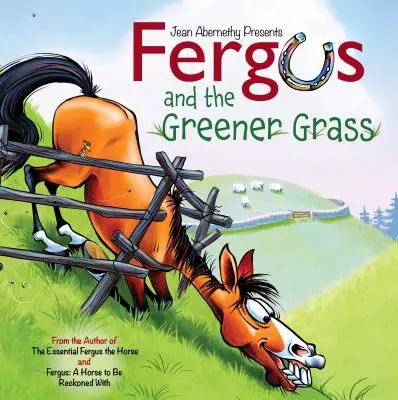 Fergus și iarba mai verde - Fergus and the Greener Grass