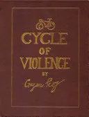 Ciclul violenței - Cycle Of Violence