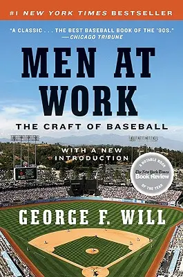 Men at Work: Meseria de jucător de baseball - Men at Work: The Craft of Baseball