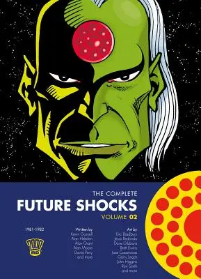The Complete Future Shocks, volumul doi, 2 - The Complete Future Shocks, Volume Two, 2