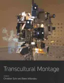Montaj transcultural - Transcultural Montage