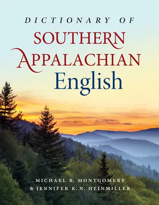 Dicționar de engleză din sudul Apalașilor - Dictionary of Southern Appalachian English