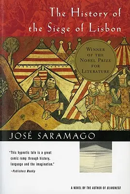 Istoria asediului Lisabonei (The History of the Siege of Lisbon) - The History of the Siege of Lisbon