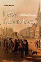 Aberdeen pierdut - Lost Aberdeen