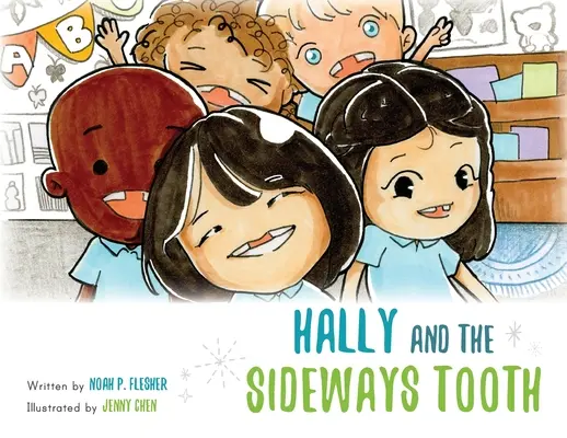 Hally and the Sideways Tooth (Hally și dintele lateral) - Hally and the Sideways Tooth