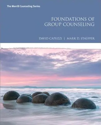 Fundamente ale consilierii de grup - Foundations of Group Counseling