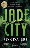 Orașul de jad - CÂȘTIGĂTORUL PREMIULUI MONDIAL PENTRU FANTASY - Jade City - THE WORLD FANTASY AWARD WINNER