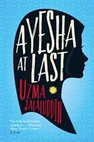 Ayesha în sfârșit - Ayesha at Last