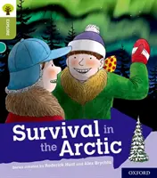 Oxford Reading Tree Explorează cu Biff, Chip și Kipper: Oxford Nivelul 7: Supraviețuirea în Arctica - Oxford Reading Tree Explore with Biff, Chip and Kipper: Oxford Level 7: Survival in the Arctic