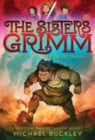 Detectivii din basme (surorile Grimm #1): 10th Anniversary Edition - The Fairy-Tale Detectives (the Sisters Grimm #1): 10th Anniversary Edition