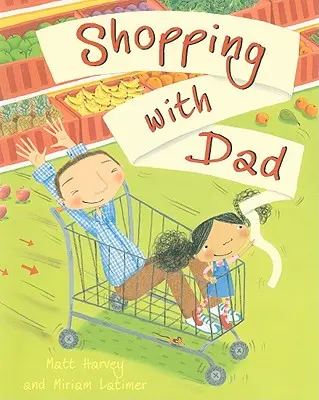 La cumpărături cu tata - Shopping with Dad