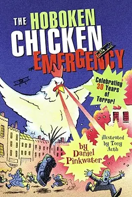 Urgența puiului din Hoboken - The Hoboken Chicken Emergency
