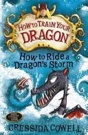 Cum să-ți dresezi dragonul: Cum să călărești furtuna unui dragon - Cartea 7 - How to Train Your Dragon: How to Ride a Dragon's Storm - Book 7
