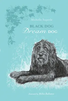 Câine negru, câine de vis - Black Dog, Dream Dog