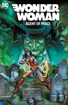 Wonder Woman: Agent al păcii Vol. 1: Gardianul global - Wonder Woman: Agent of Peace Vol. 1: Global Guardian