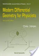 Geometrie diferențială modernă pentru fizicieni (ediția a 2-a) - Modern Differential Geometry for Physicists (2nd Edition)