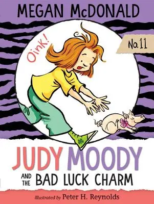 Judy Moody și farmecul ghinionului - Judy Moody and the Bad Luck Charm
