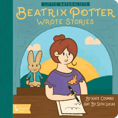 Micii naturaliști: Beatrix Potter scria povești - Little Naturalists: Beatrix Potter Wrote Stories