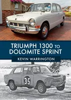 Triumph 1300 la Dolomite Sprint - Triumph 1300 to Dolomite Sprint
