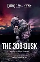The 306: Amurg - The 306: Dusk