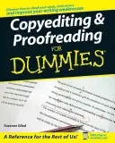 Copyediting și Proofreading for Dummies - Copyediting and Proofreading for Dummies