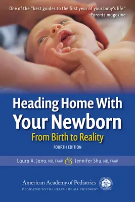 În drum spre casă cu nou-născutul dumneavoastră: De la naștere la realitate - Heading Home with Your Newborn: From Birth to Reality