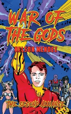 Războiul zeilor: A doua alianță - War Of The Gods: The Second Alliance