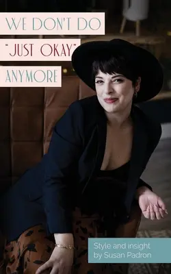 Noi nu mai facem doar bine - We don't do just okay anymore