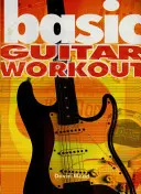 Antrenament de bază pentru chitară - Basic Guitar Workout